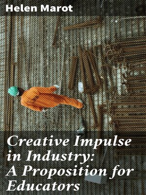 cover image of Creative Impulse in Industry